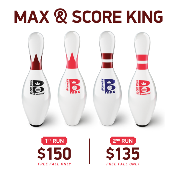 2026 Bowl Expo Special - Max & Score King Pins